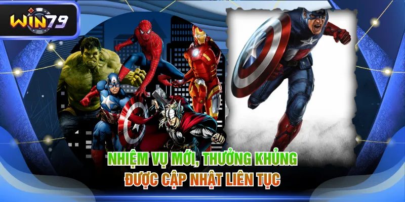 Nhiệm vụ mới, thưởng khủng được cập nhật liên tục